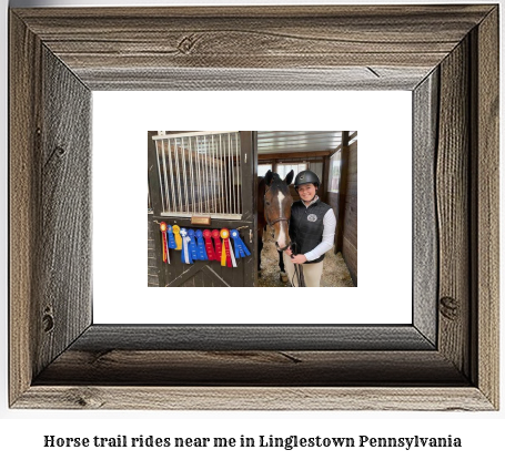 horse trail rides near me in Linglestown, Pennsylvania